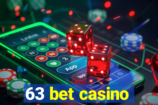 63 bet casino